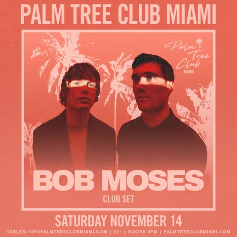 Official event poster: Bob Moses